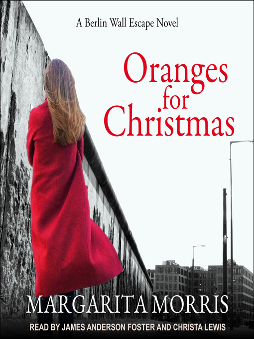 Title details for Oranges for Christmas by Margarita Morris - Available